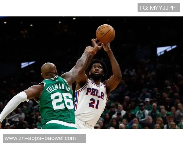 76人对决凯尔特人恩比德与麦凯恩状态良好乔治依旧缺席 76人对决凯尔特人恩比德与麦凯恩状态良好乔治依旧缺席